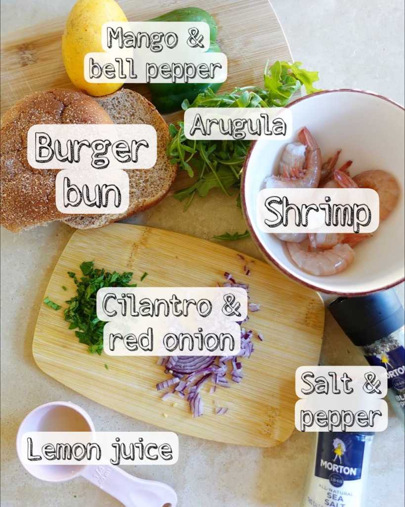 ingredients for Mango Shrimp Burger